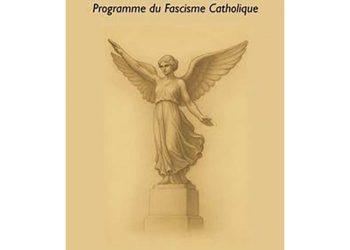 Nouveauté : Programme du Fascisme Catholique – Jean-Jacques Stormay