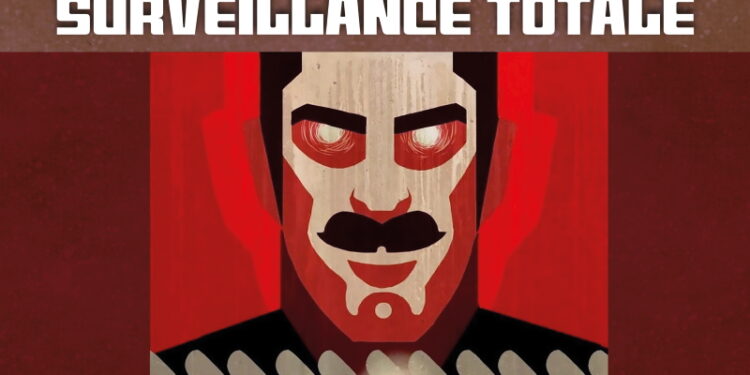 Réfléchir & Agir : Vers la société de surveillance totale