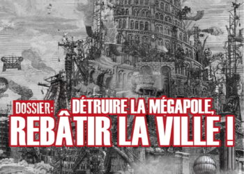 Nouveauté – Rébellion : Détruire la mégapole – Rebâtir la ville !
