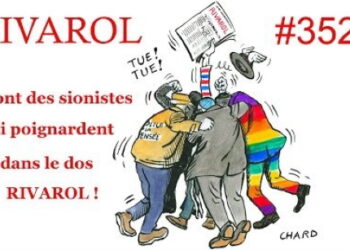 Rivarol Audio : Ce sont des sionistes qui poignardent dans le dos RIVAROL !