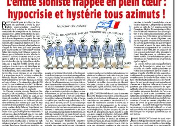 L’entité sioniste frappée en plein cœur : hypocrisie et hystérie tous azimuts !