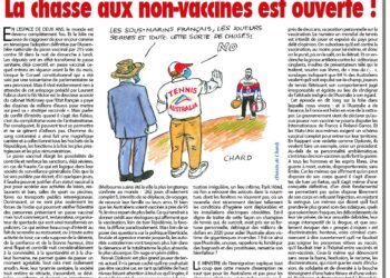 Rivarol : La chasse aux non-vaccinés est ouverte !
