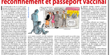 La folie continue : possible reconfinement et passeport vaccinal