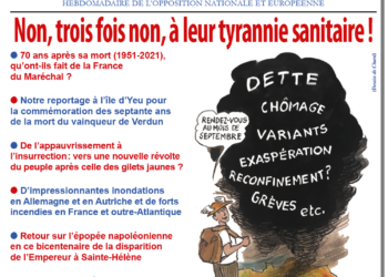 Leur régime tyrannique est l’exact opposé de la France du Maréchal