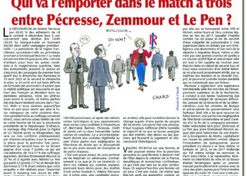 Hebdo – Nouveauté : Qui va l’emporter dans le match à trois  entre Pécresse, Zemmour et Le Pen ? – Rivarol