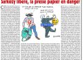 Sarkozy libéré, la presse papier en danger – Rivarol