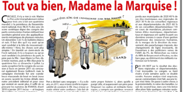 Congrès du RN : tout va bien, Madame la Marquise !