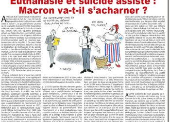 Euthanasie et suicide assisté : Macron va-t-il s’acharner ? – Rivarol