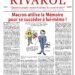 Rivarol : Macron utilise la Mémoire pour se succéder à lui-même !