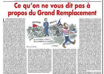 Rivarol : Ce qu’on ne vous dit pas à propos du Grand Remplacement