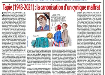 Périodique – Nouveauté : Tapie (1943-2021) : la canonisation d’un cynique malfrat – RIVAROL