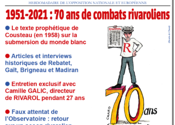 1951-2021 : soixante-dix ans de combats rivaroliens !