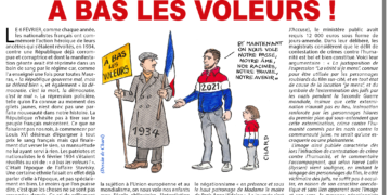 Hier, aujourd’hui, demain, un seul impératif : À BAS LES VOLEURS !