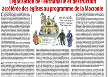Légalisation de l’euthanasie et destruction accélérée des églises au programme de la Macronie