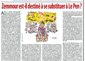 Nouveauté – Périodique : Zemmour est-il destiné à se substituer à Le Pen ? – RIVAROL