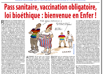 Pass sanitaire, vaccination obligatoire, loi bioéthique : bienvenue en Enfer !