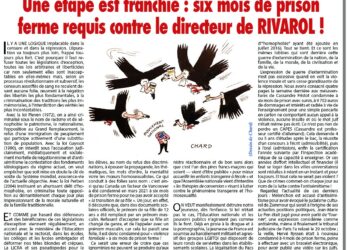 Hebdomadaire – Nouveauté : Une étape est franchie : six mois de prison ferme requis contre le directeur de RIVAROL !