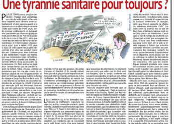 Hebdo – Nouveauté : Une tyrannie sanitaire pour toujours ? – Rivarol