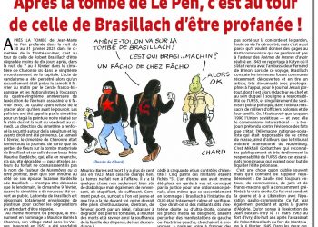 Rivarol : Après la tombe de Le Pen, c’est au tour de celle de Brasillach d’être profanée !