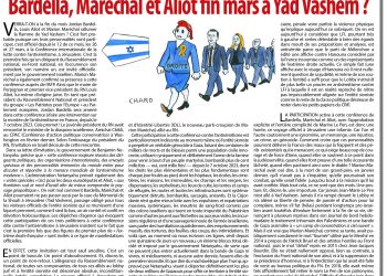 Rivarol : Bardella, Maréchal et Aliot fin mars à Yad Vashem ?