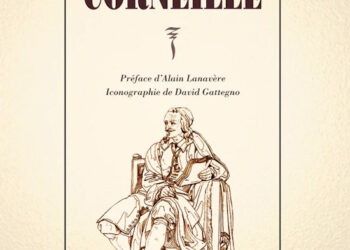 Quand Brasillach nous conte Corneille