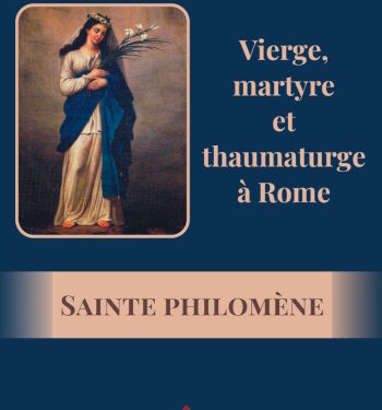 Sainte-Philomène, guide dans la Foi