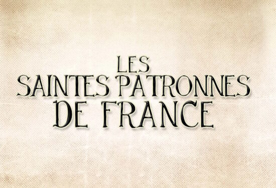 Nouveauté : Les Saintes patronnes de France – Vesco De Kereven