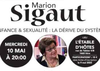 Enfance et sexualité, la dérive du système – Marion Sigaut