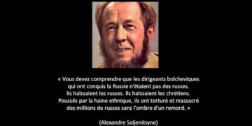 « Les Bolcheviques n’étaient pas des Russes » – Une authentification de la citation d’Alexandre Soljenitsyne