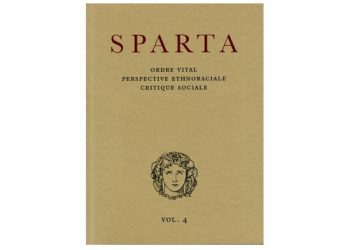 Sparta : Le Fascisme comme phénomène européen