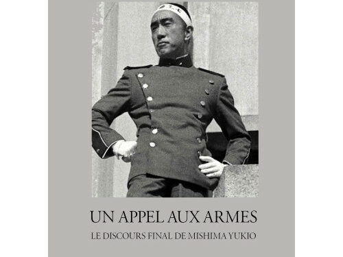 Nouveauté : Un appel aux armes – Yukio Mishima