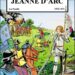 Bande Dessinée : Jeanne d’Arc « La pucelle 1412 – 1431 » – Reynald Secher