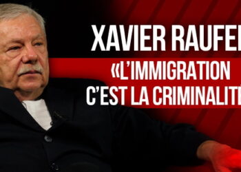 Immigration et criminalité, l’état des lieux – Xavier Raufer