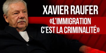 Immigration et criminalité, l&rsquo;état des lieux – Xavier Raufer